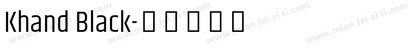Khand Black字体转换